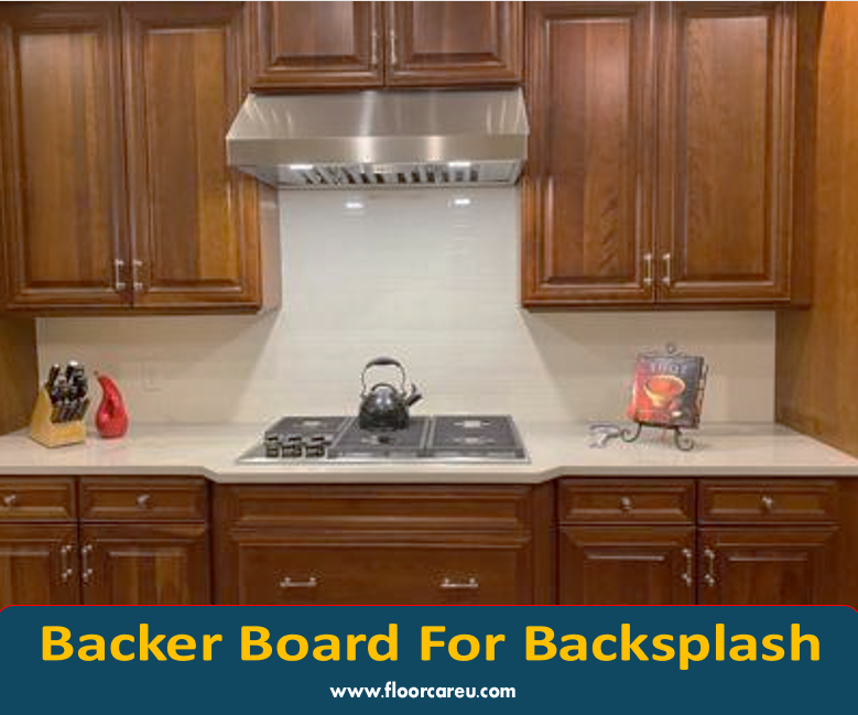 Backer Board For Backsplash