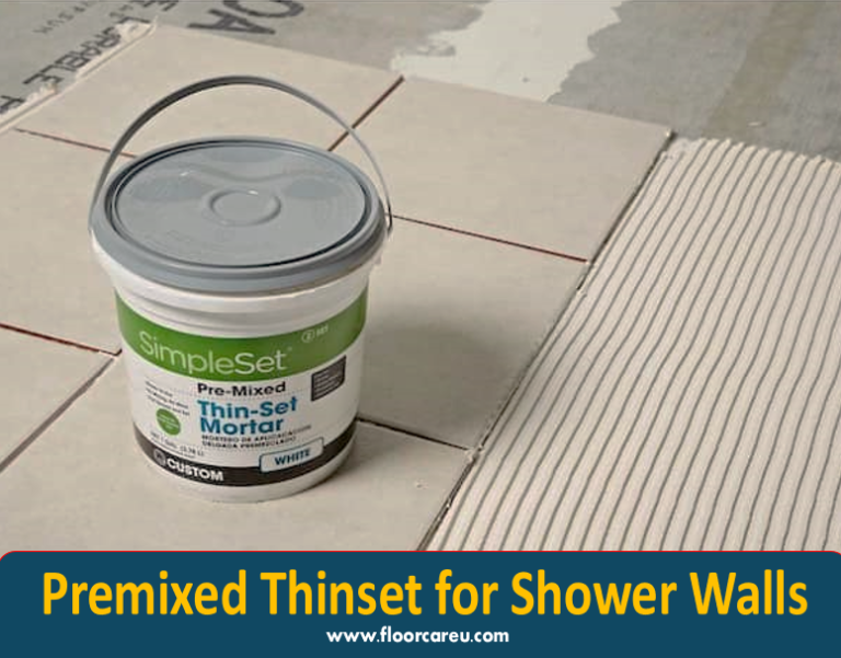 Premixed Thinset for Shower Walls