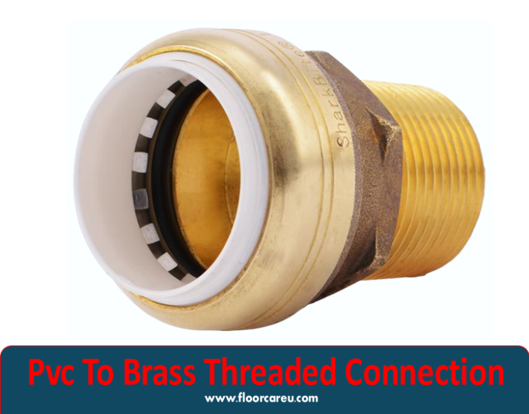 Pvc To Brass Threaded Connection