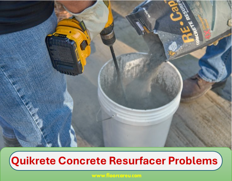 Quikrete Concrete Resurfacer Problems