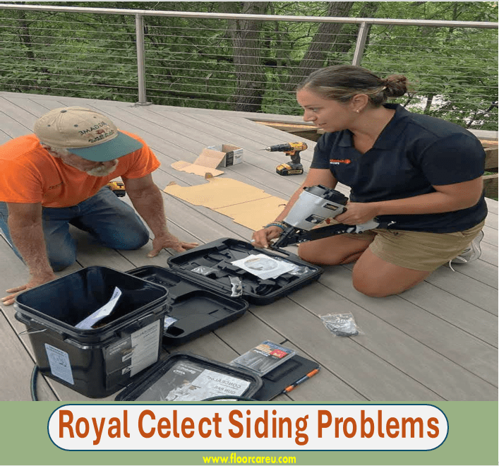 Royal Celect Siding Problems