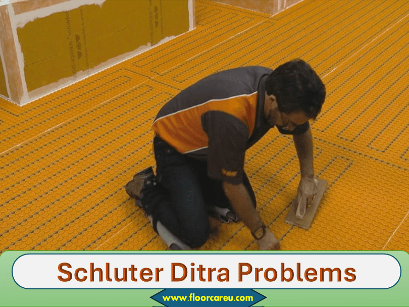 Schluter Ditra Problems