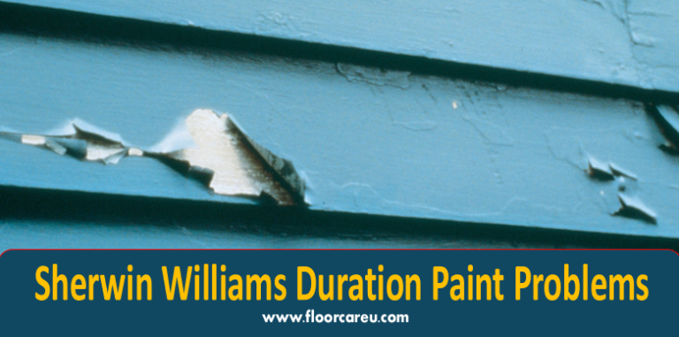 Sherwin Williams Duration Paint Problems