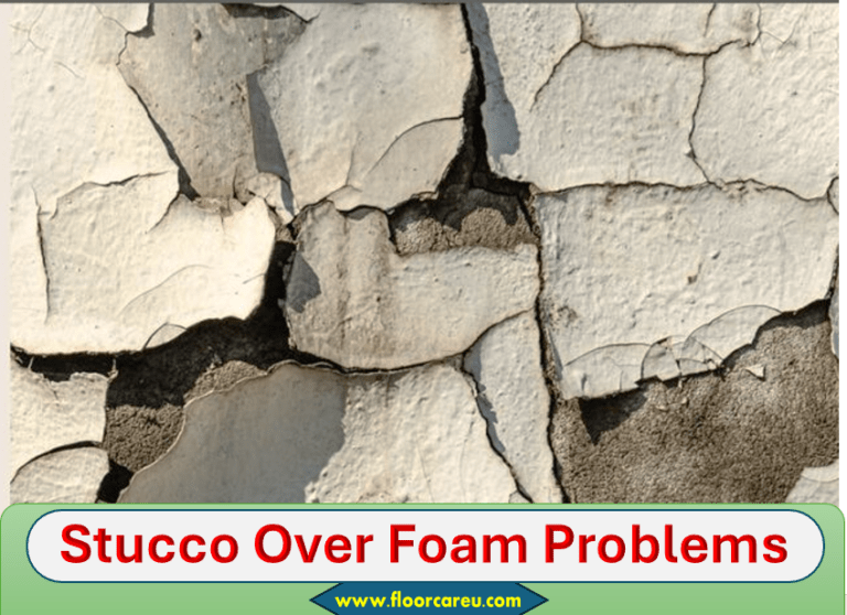 Stucco Over Foam Problems