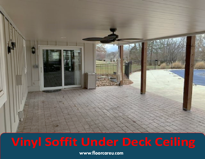 Vinyl Soffit Under Deck Ceiling