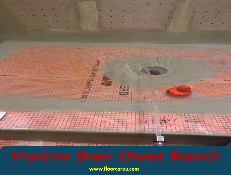 Hydro Ban Over Kerdi