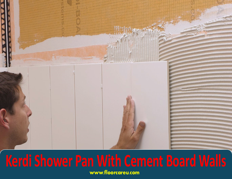 Kerdi Shower Pan With Cement Board Walls