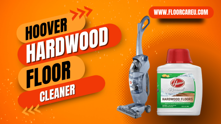 Hoover Hardwood Floor Cleaner