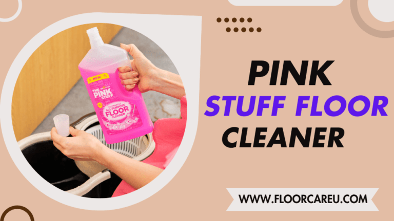 Pink Stuff Floor Cleaner